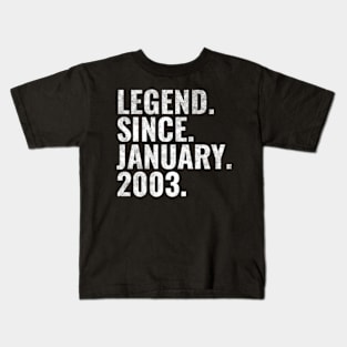 Legend since January 2003 Birthday Shirt Happy Birthday Shirts Kids T-Shirt